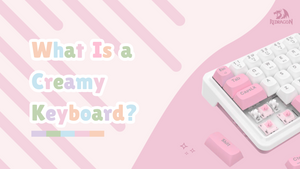 Creamy Keyboard