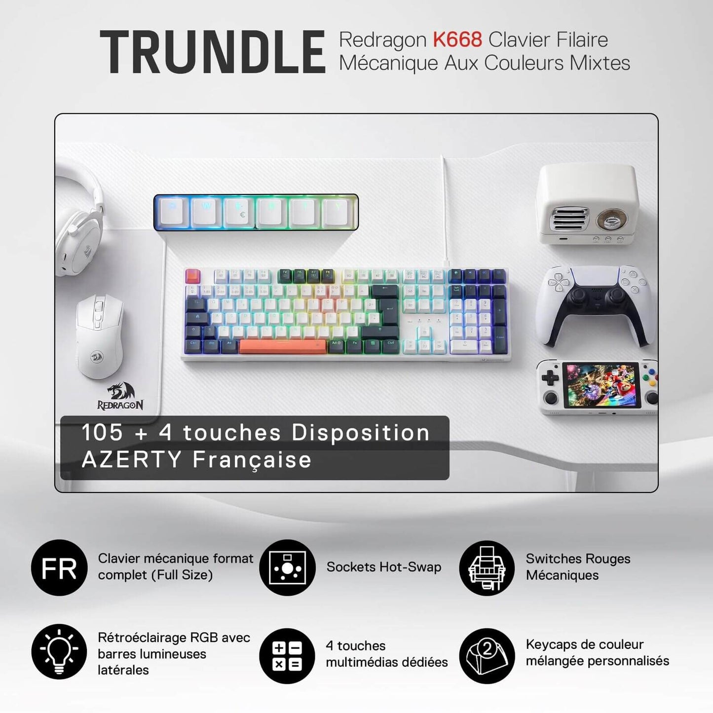 The Redragon K668 Trundle full-size mechanical keyboard is showcased, featuring a French AZERTY layout, hot-swappable sockets, red switches, RGB side lighting, and mixed-color keycaps.